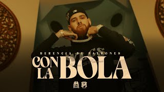 Herencia De Patrones  Con La Bola Official Video [upl. by Bonnette]