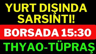 Borsada Bugün 1530 Dikkat  Yurt Dışı Sarsıldı Borsa Dolar Altın [upl. by Ycats]