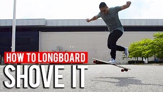 How To Longboard Shove It Trick Tip EASY [upl. by Enelear]