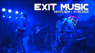 Exit Music  Kross Bar 31082023 [upl. by Dari]