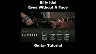 Billy Idol  Eyes Without A Face  Easy Guitar Lesson Tutorial with ChordsTabs and Lyrics [upl. by Deadman]