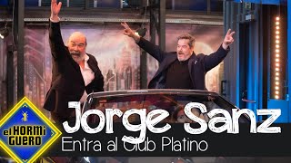 Jorge Sanz entra en el Club Platino  El Hormiguero [upl. by Aerol]