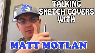 YOSHICAST 012  Sketch Covers With Matt Moylan [upl. by Heather]