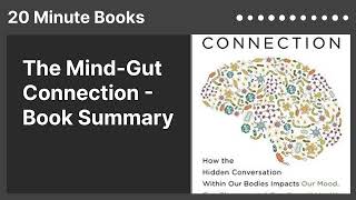 The MindGut Connection  Book Summary [upl. by Atlas]