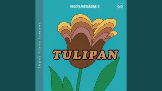 Tulipan [upl. by Ahsial421]