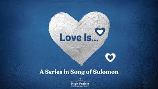 Love is Authentic Song of Solomon 11235 HPCCPolkcom [upl. by Janina]