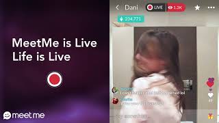 MeetMe is Live Life is Live [upl. by Yborian]