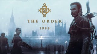 THE ORDER 1886 PS5 pt6 [upl. by Lekkim]