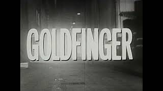 Goldfinger TV Spot 2 1964 [upl. by Adnovay928]