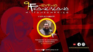 NOVENA FRANCISCANA CAPUCHINOS HISPANOAMÉRICA  DÍA 8  EL TESTAMENTO [upl. by Buxton]