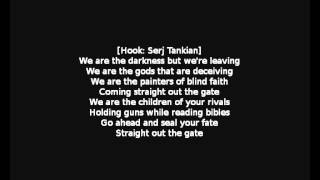 Tech N9ne  Straight out the gate Featuring Serj Tankian LYRICS ON SCREEN [upl. by Gavrielle]