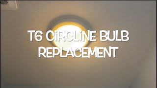 CHANGING OUT A T6 CIRCLINE BULB [upl. by Sisely141]