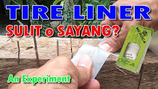 Tire Liner Sulit o Sayang [upl. by Miculek]