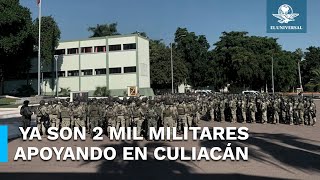 Arriban a Culiacán 300 elementos más del Ejército para tratar de detener guerra de cárteles [upl. by Ykcul]