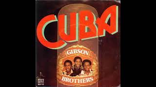 Gibson Brothers ‎– Cuba Single Version Disco [upl. by Ysac]