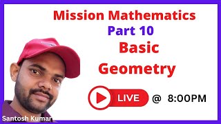 10 Basic Geometry Mission Mathematics Shiksha Vichar Santosh Kumar maths missionmathematics [upl. by Witty]