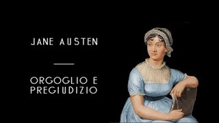 Jane Austen  Orgoglio e Pregiudizio solo audio [upl. by Ralat]