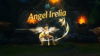 Angel Irelia  League of Legends [upl. by Nyrac]