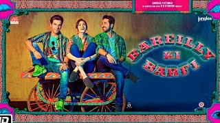 Bareilly Ki Barfi Full Movie  Rajkumar Rao  Kriti Senon  Ayushmann Khurrana  Review and Facts [upl. by Aihsotal]