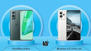 OnePlus 9 Pro Vs Realme GT 2 Pro 5G  Full Comparison Full Specifications [upl. by Ching]