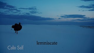 Colin Self  lemniscate [upl. by Dalila]