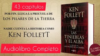 Las tinieblas y el albaKen Foll3t  audiolibro  Capitulo 1completo [upl. by Amaryllis]