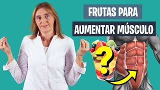 Qué FRUTAS ayudan a AUMENTAR MÚSCULO  Frutas para mejorar a masa muscular  Nutrición deportiva [upl. by Yraek]