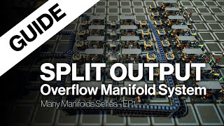 Satisfactory Split Output Overflow Manifold  Many Manifolds Series EP1 [upl. by Adolfo905]