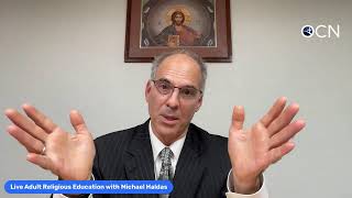 Live Adult Religious Education with Michael Haldas [upl. by Ibba]