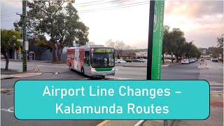 Airport Line Changes  Kalamunda Routes [upl. by Lenej]