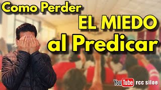 Como Perder EL MIEDO al Predicar [upl. by Plerre]