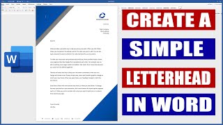 How to create a Letterhead in Word  Microsoft Word Tutorials [upl. by Adien915]