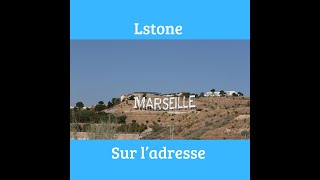 Lstone  Sur ladresse Audio officiel [upl. by Marylynne755]