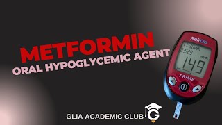 MetforminOral hypoglycemic agent [upl. by Ylrebmek]