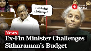 How ExFinance Minister Countered Nirmala Sitharamans Budget  P Chidambaram  Budget 2024 [upl. by Gustafsson38]