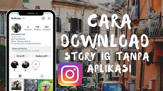 cara download story instagram [upl. by Dennis]