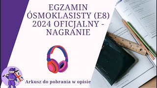 Egzamin ósmoklasisty E8 Angielski 2024  Arkusz Oficjalny Nagranie do zadań 14 [upl. by Flita]