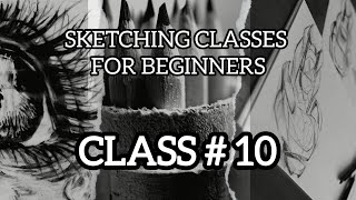 Sketching classes for beginners  Class no 10 [upl. by Aruasor]