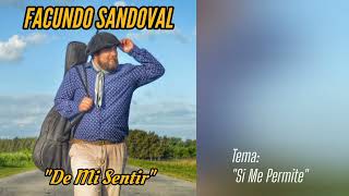 De Mi Sentir  Facundo Sandoval álbum completo [upl. by Chavaree]