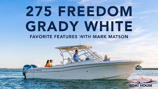 What makes the 275 Freedom by Grady White so incredible Key Features with Mark Matson [upl. by Ytisahcal]