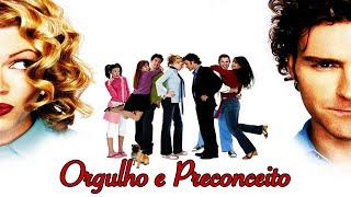 Orgulho E Preconceito 2003  Filme Completo  Kam Heskin  Orlando Seale [upl. by Cyndia314]