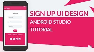 Sign Up UI design in xml  Android Studio Tutorial [upl. by Xenia]