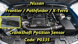 Nissan Frontier XTerra Pathfinder Crankshaft Position Sensor [upl. by Victoir]