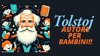 Tolstoj un autore per bambini [upl. by Santos]