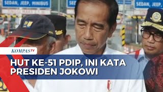 HUT Ke51 PDIP Jokowi Saya Belum Dapat Undangan [upl. by Elwee]