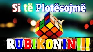 Si Të Plotësojmë RUBIKONIN [upl. by Womack]