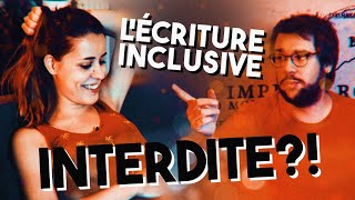 Lécriture inclusive bientôt interdite  feat AngleDroit [upl. by Autry]