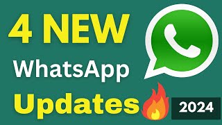 4 New WhatsApp Updates  Amazing features Updated Check Now  WhatsApp Latest Update [upl. by Sutherlan]