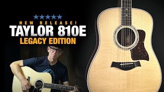 The Guitar That Started It All – Taylor 810e LEGACY Edition [upl. by Sherlocke]