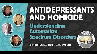 Antidepressants and Homicide Automatism Spectrum Disorders [upl. by Hairahcez]